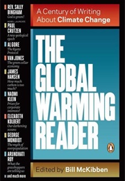 The Global Warming Reader (Van Jones, Al Gore, Elizabeth Kolbert, Naomi Klein)