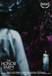 The Honor Farm
