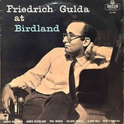 Friedrich Gulda ‎– Friedrich Gulda at Birdland (1957)