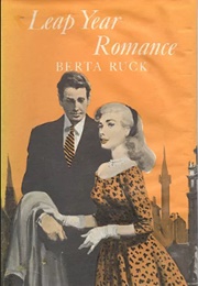 Leap Year Romance (Berta Ruck)