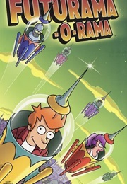 Futurama-O-Rama (Matt Groening)