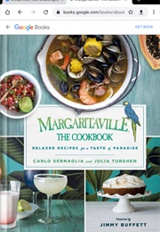Margaritaville: The Cookbook: Relaxed Recipes  for a Taste of Paradise (Carlo Sernaglia)
