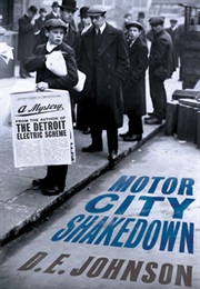 Motor City Shakedown (D.E. Johnson)