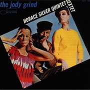 Horace Silver - The Jody Grind