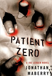 Patient Zero (Jonathan Maberry)