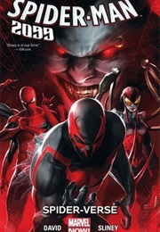 Spider-Man 2099 Volume 2: Spider-Verse (Peter David)