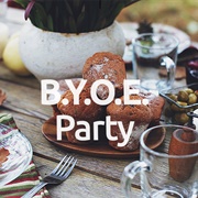 Throw a BYOE Party