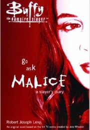 Go Ask Malice (Robert Joseph Levy)