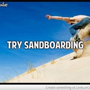 Try Sandboarding