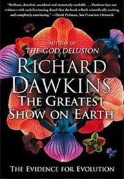 The Greatest Show on Earth (Richard Dawkins)