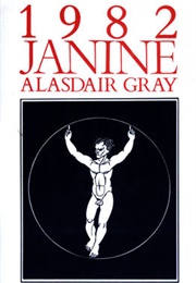 1982, Janine (Alasdair Gray)