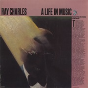 Ray Charles - Life in Music