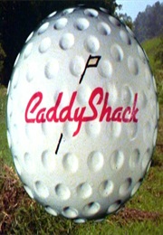 Caddyshack. (1980)