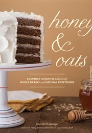 Honey and Oats: Everyday (Jennifer Katzinger)