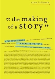 The Making of a Story (Alice Laplante)
