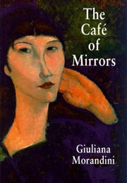 Café of Mirrors (Giuliana Morandini)