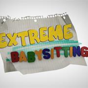 Extreme Babysitting