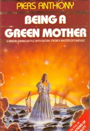 Being a Green Mother (Piers Anthony)