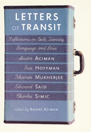Letters of Transit (Andre Aciman)