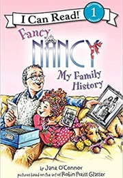 Fancy Nancy: My Family History (Jane O'Connor)