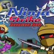 Ninja Strike: Dangerous Dash