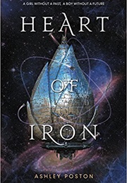 Heart of Iron (Ashley Poston)