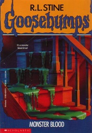 Goosebumps: Monster Blood (R. L. Stine)