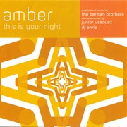 Amber - This Is Your Night (1996)