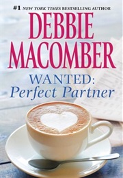 Wanted: Perfect Partner (Debbie Macomber)