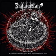 Inquisition - Bloodshed Across the Empyrean Altar Beyond the Celestial Zenith