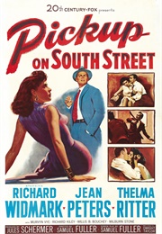 Pick Up on South Street (1953)