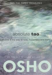 Absolute Tao: Subtle Is the Way to Love, Happiness and Truth (Osho)