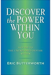 Discover the Power Within You (Butterworth)