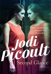 Second Glance (Jodi Picoult)