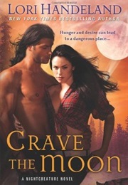 Crave the Moon (Lori Handeland)
