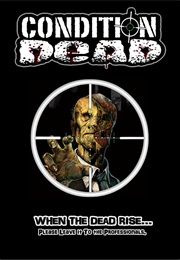 Condition Dead (2017)