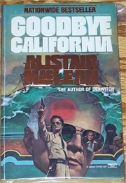 Goodbye California (MacLean)