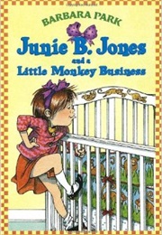 Junie B. Jones and a Little Monkey Business (Barbara Park)
