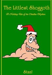 The Littlest Shoggoth