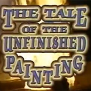 The Tale of the Unfinished Painting