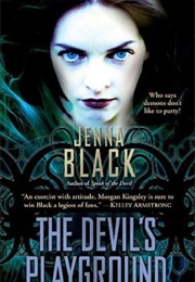 The Devil&#39;s Playground (Jenna Black)