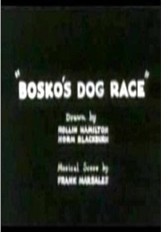 Bosko's Dog Race (1932)