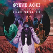 Home We'll Go (Take My Hand) - Steve Aoki