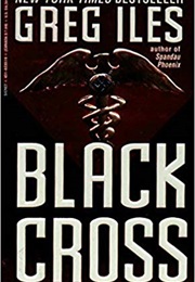 Black Cross (Greg Iles)