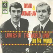 Lovers of the World Unite .. David and Jonathan
