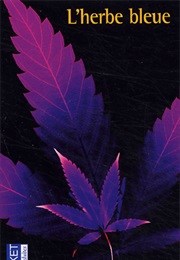 L'herbe Bleue (Unknown)