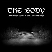 The Body - I Have Fought Against It, but I Can&#39;t Any Longer