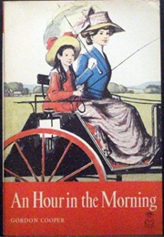 An Hour in the Morning (Gordon Cooper)