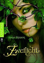 Zweilicht (Nina Blazon)