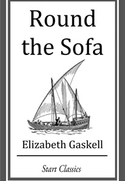 Round the Sofa (Elizabeth Gaskell)